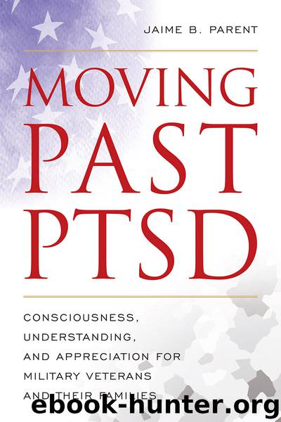 Moving Past PTSD By Jaime B. Parent - Free Ebooks Download